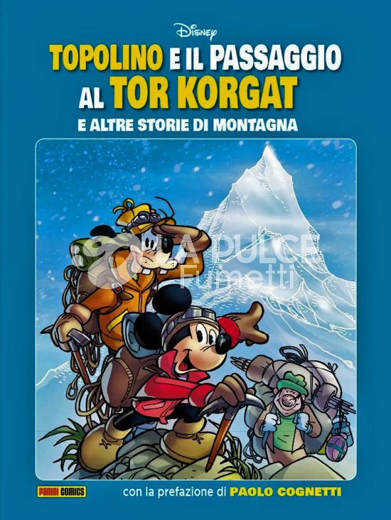 DISNEY SPECIAL BOOKS # 26 - TOPOLINO E IL PASSAGGIO AL TOR KORGAT - E ALTRE STORIE DI MONTAGNA