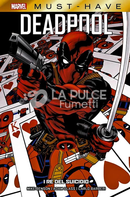 MARVEL MUST-HAVE # 76 - DEADPOOL: I RE DEL SUICIDIO