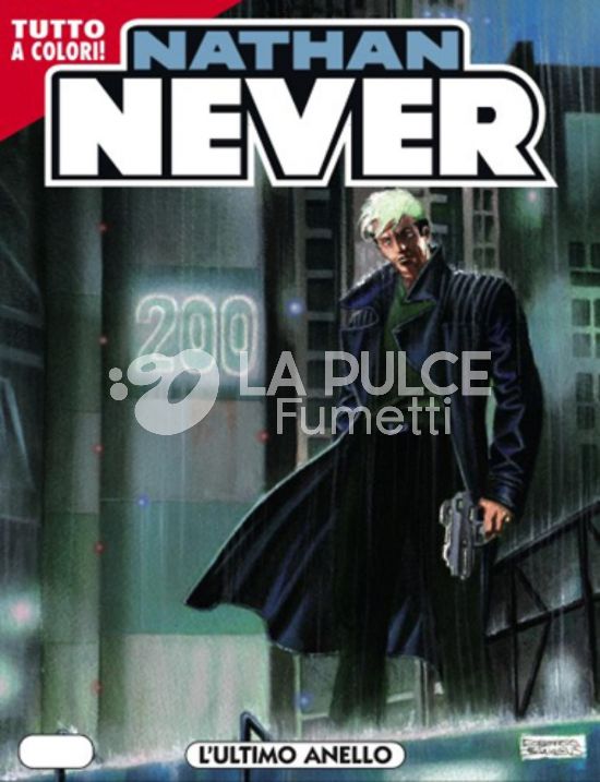 NATHAN NEVER # 200: L'ULTIMO ANELLO - A COLORI