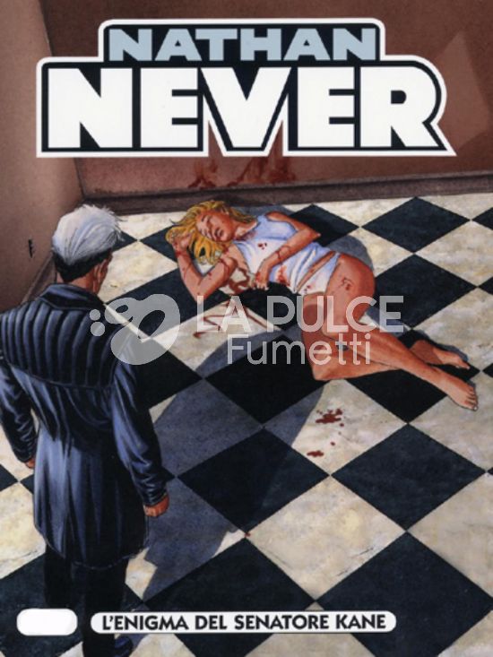 NATHAN NEVER # 205: L'ENIGMA DEL SENATORE KANE