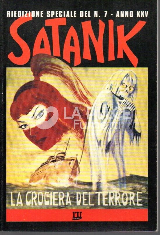 L'UNITA CINEMA # 50 - RIEDIZIONE SPECIALE DEL N 7 - SATANIK : LA CROCIERA DEL TERRORE
