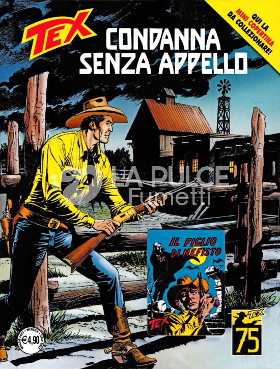 TEX GIGANTE #   751: CONDANNA SENZA APPELLO + MINI COPERTINE COVER A (TEX 125: IL FIGLIO DI MEFISTO)