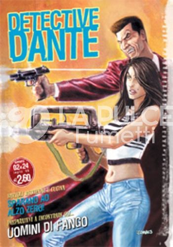 DETECTIVE DANTE # 2: UOMINI DI FANGO