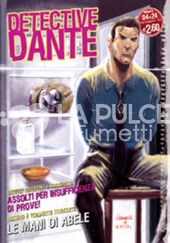 DETECTIVE DANTE # 4: LE MANI DI ABELE