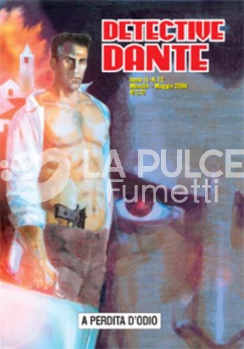 DETECTIVE DANTE # 12: A PERDITA D'ODIO