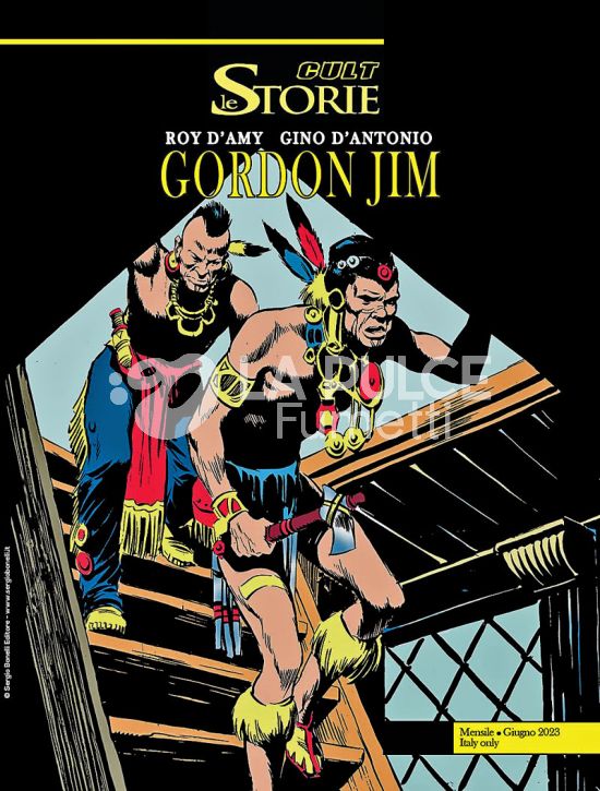LE STORIE BONELLI - CULT # 128 - GORDON JIM