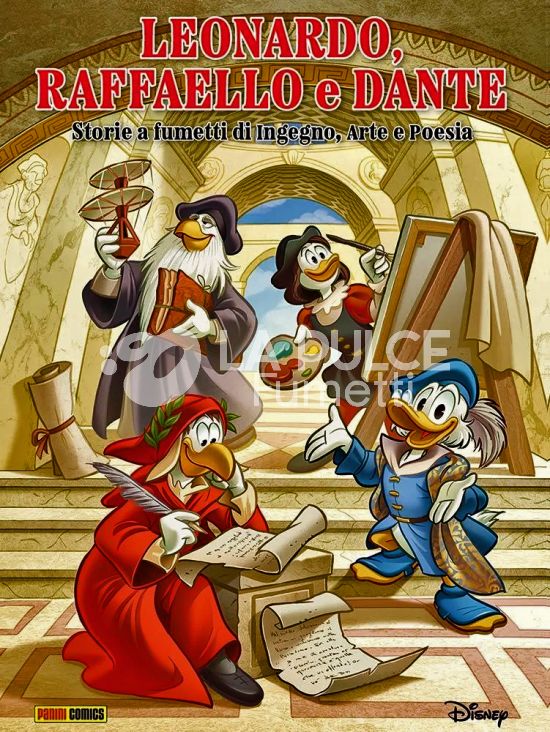 DISNEY SPECIAL BOOKS #    22 - LEONARDO, RAFFAELLO E DANTE - STORIE A FUMETTI DI INGEGNO, ARTE E POESIA