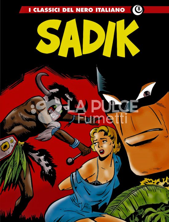 I GRANDI MAESTRI # 76 - I CLASSICI DEL NERO ITALIANO 8 - SADIK 3