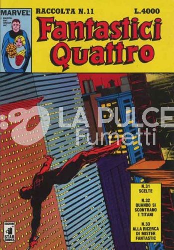 FANTASTICI QUATTRO RACCOLTA #    11