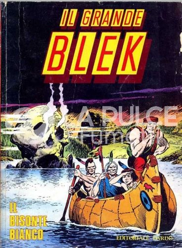 IL GRANDE BLEK GIGANTE # 1: IL BISONTE BIANCO