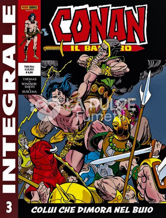 PANINI COMICS INTEGRALE - CONAN IL BARBARO # 3: COLUI CHE DIMORA NEL BUIO