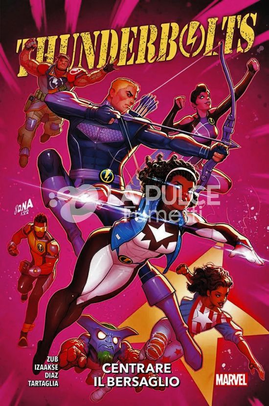 MARVEL COLLECTION INEDITO - THUNDERBOLTS: CENTRARE IL BERSAGLIO