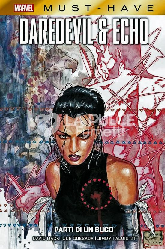 MARVEL MUST-HAVE # 77 - DAREDEVIL & ECHO: PARTI DI UN BUCO