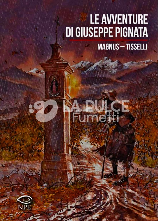 COLLANA SERGIO TISSELLI #    10 - LE AVVENTURE DI GIUSEPPE PIGNATA