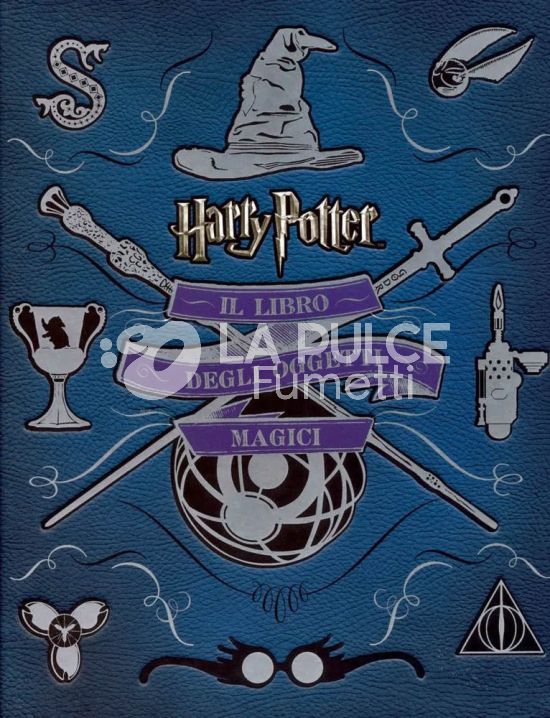 HARRY POTTER: IL LIBRO DEGLI OGGETTI MAGICI