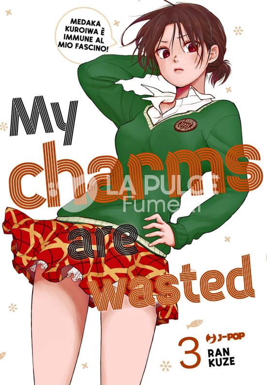 MY CHARMS ARE WASTED # 3