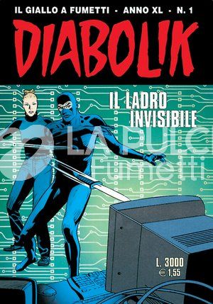 DIABOLIK ORIGINALE ANNO 40 #     1: IL LADRO INVISIBILE
