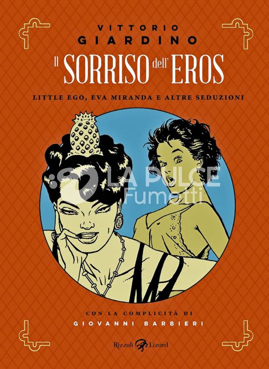 IL SORRISO DELL'EROS - LITTLE EGO, EVA MIRANDA E ALTRE SEDUZIONI