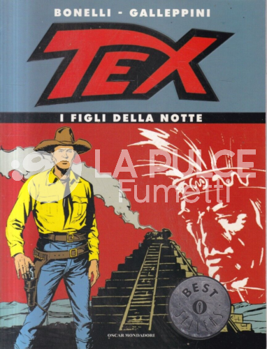 OSCAR BESTSELLERS # 790 - TEX I FIGLI DELLA NOTTE