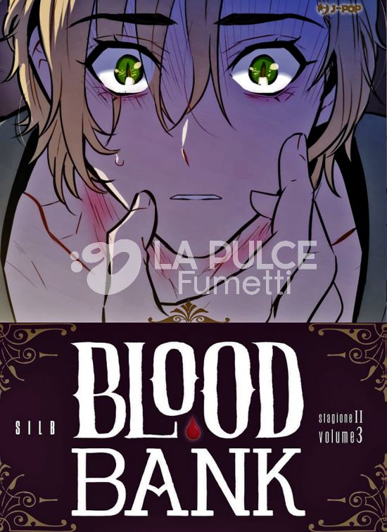 BLOOD BANK - STAGIONE II # 3