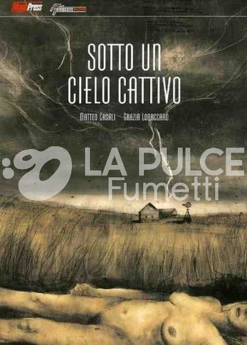 SOTTO UN CIELO CATTIVO #     1