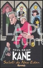 KANE # 1: SALUTI DA NEW EDEN