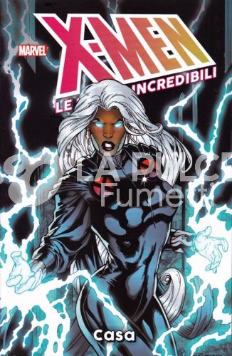 X-MEN LE STORIE INCREDIBILI # 28: CASA