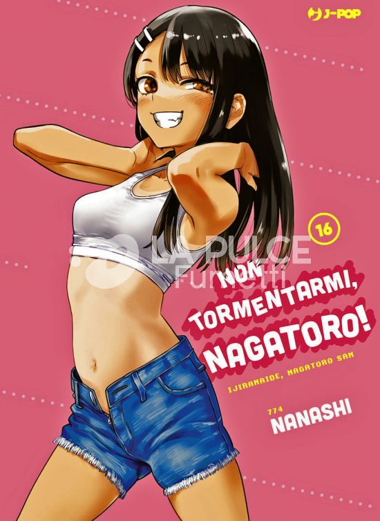 NON TORMENTARMI, NAGATORO! # 16