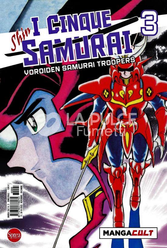 MANGA CULT # 3 - I CINQUE SAMURAI 3 - YOROIDEN SAMURAI TROOPERS