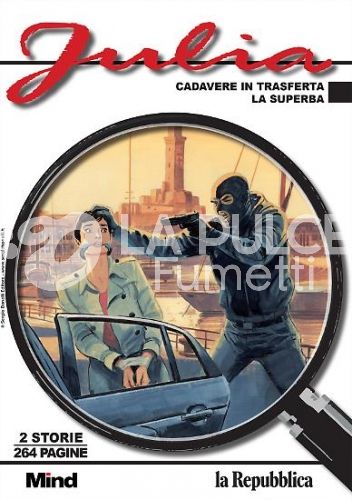 JULIA # 3: CADAVERE IN TRASFERTA - LA SUPERBA