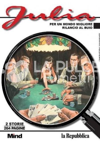 JULIA # 4: PER UN MONDO MIGLIORE - RILANCIO AL BUIO