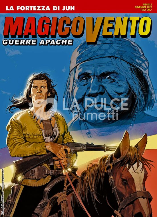 COLLANA ORIZZONTI # 8 - MAGICO VENTO - GUERRE APACHE 1: LA FORTEZZA DI JUH