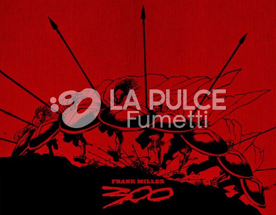300 DI FRANK MILLER - 25TH ANNIVERSARY VARIANT EDITION