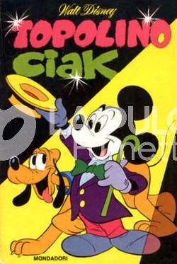 CLASSICI DISNEY #    44: TOPOLINO CIAK