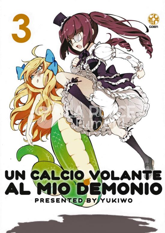 UN CALCIO VOLANTE AL MIO DEMONIO # 3