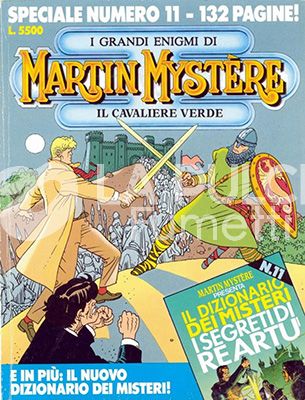 MARTIN MYSTERE SPECIALE #    11: IL CAVALIERE VERDE + LIBRETTO