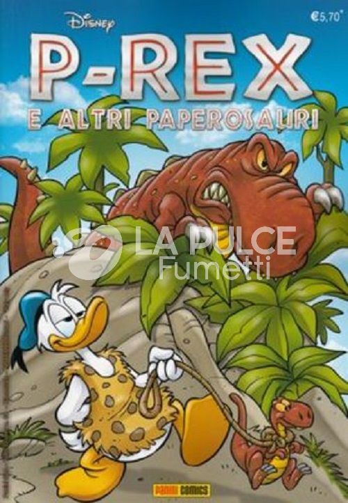 TUTTO DISNEY # 68: P-REX E ALTRI PAPEROSAURI