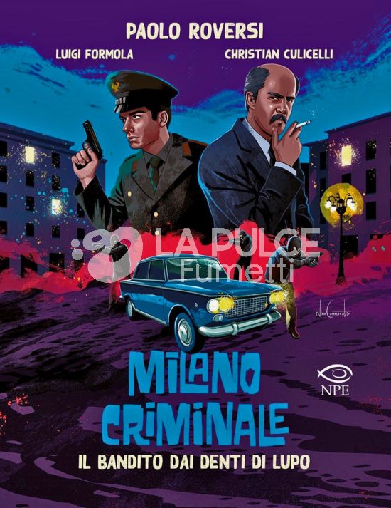 COLLANA NUVOLE IN TEMPESTA # 39 - MILANO CRIMINALE 3: IL BANDITO DAI DENTI DI LUPO