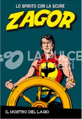 ZAGOR LO SPIRITO CON LA SCURE # 13: ILMOSTRO DEL LAGO