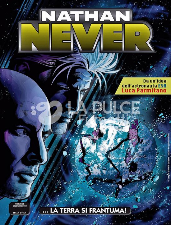 NATHAN NEVER # 391: ...LA TERRA SI FRANTUMA!