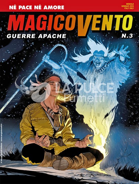 COLLANA ORIZZONTI # 10 - MAGICO VENTO - GUERRE APACHE 3: NÉ PACE NÉ AMORE