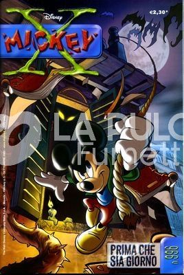 X-MICKEY #     5 - 996: PRIMA CHE SIA GIORNO
