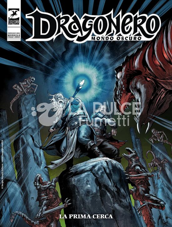 DRAGONERO # 128 - MONDO OSCURO 15 (DI 37): LA PRIMA CERCA