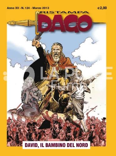 DAGO RISTAMPA # 124: DAVID, IL BAMBINO DEL NORD