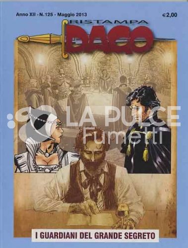 DAGO RISTAMPA # 125: I GUARDIANI DEL GRANDE SEGRETO