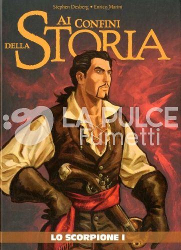 AI CONFINI DELLA STORIA 4/5 - LO SCORPIONE I/2