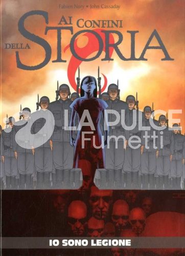 AI CONFINI DELLA STORIA # 12 - IO SONO LEGIONE