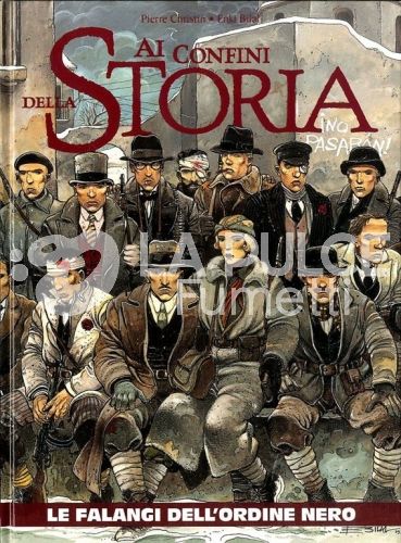 AI CONFINI DELLA STORIA # 24 - LE FALANGI DELL'ORDINE NERO