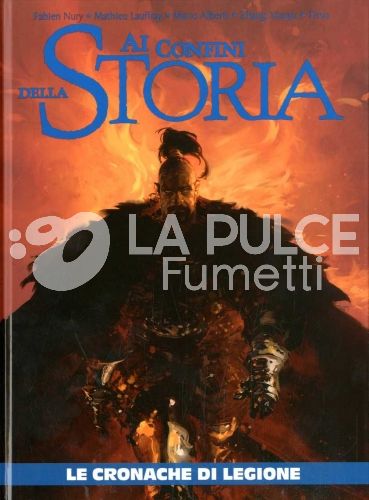 AI CONFINI DELLA STORIA # 31 . LE CRONACHE DI LEGIONE