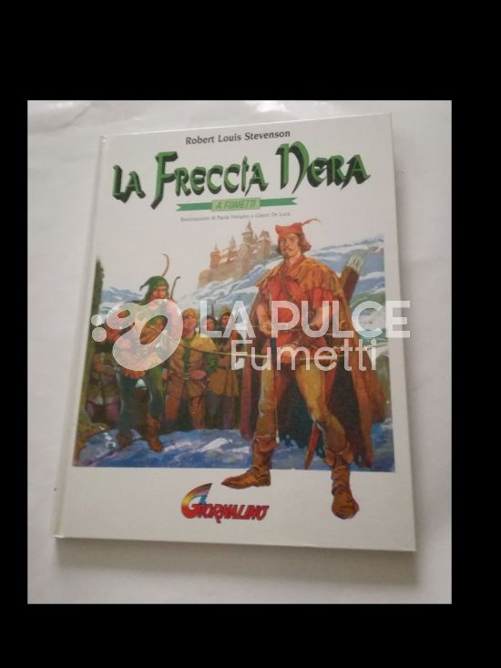 CLASSICI A FUMETTI - FRECCIA NERA - SUPPLEMENTO A IL GIORNALINO N. 32 DEL 10-8-1994